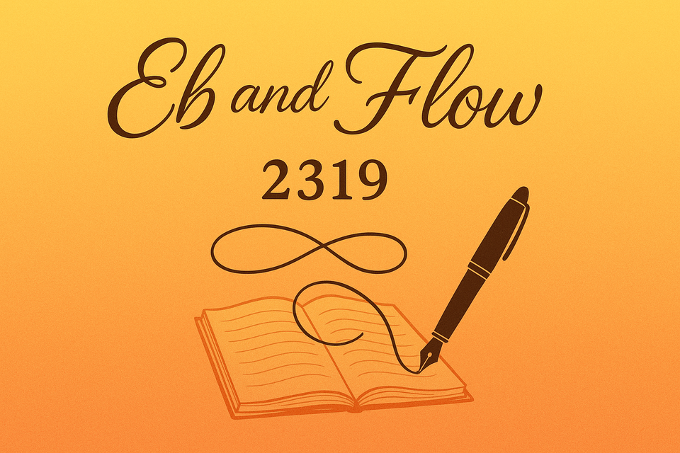 2319: Eb and Flow